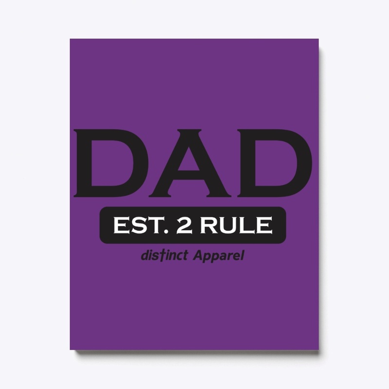 FATHERS DAY : DAD'S RULE