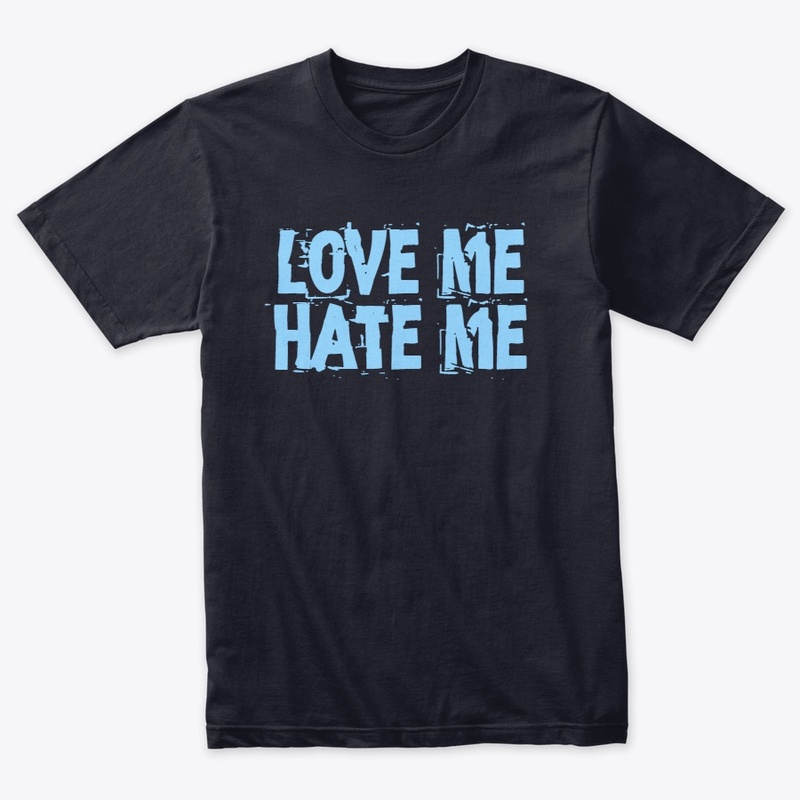 Love me Hate me 
