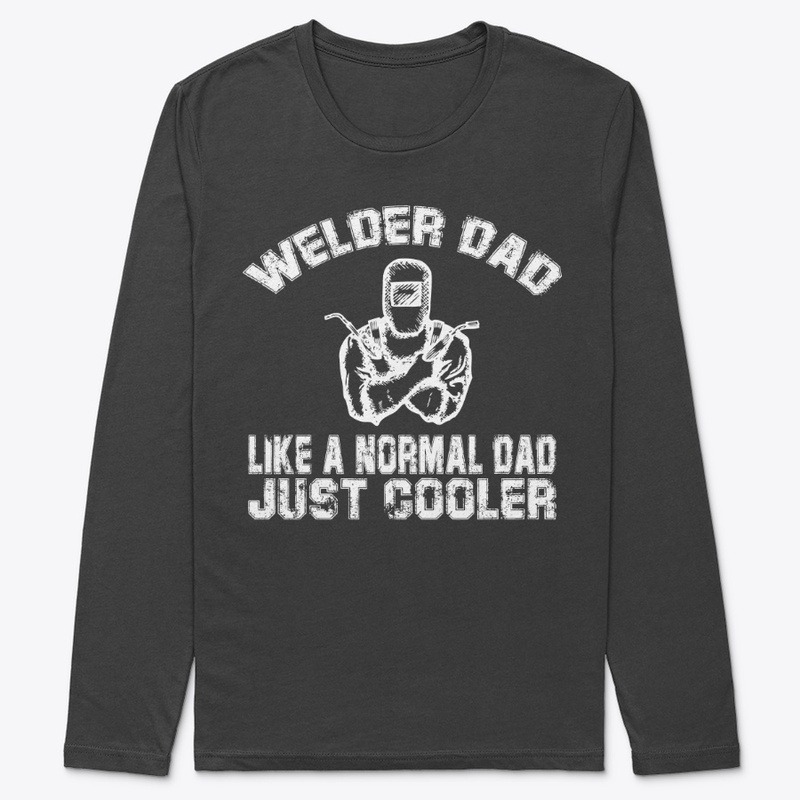 welder dad t-shirt