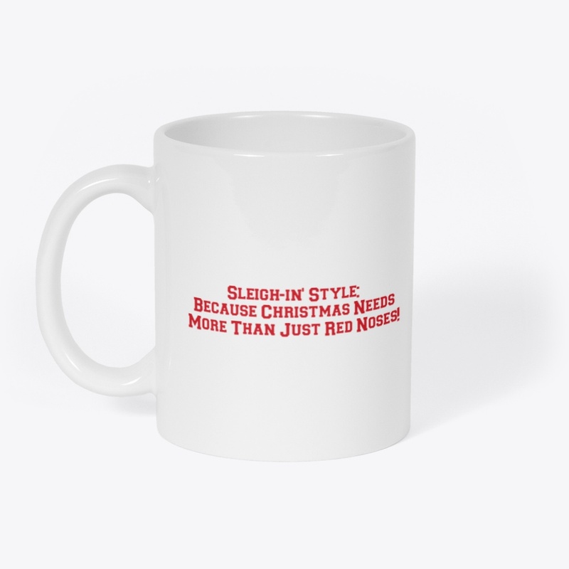 Festive Sleigh-in' Style