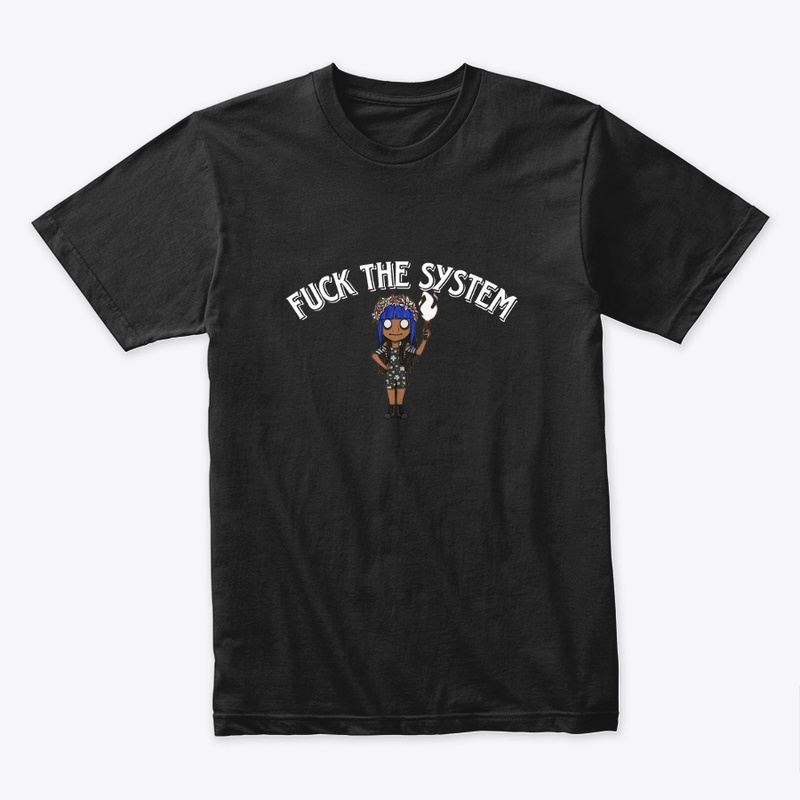Fuck the dreadful system