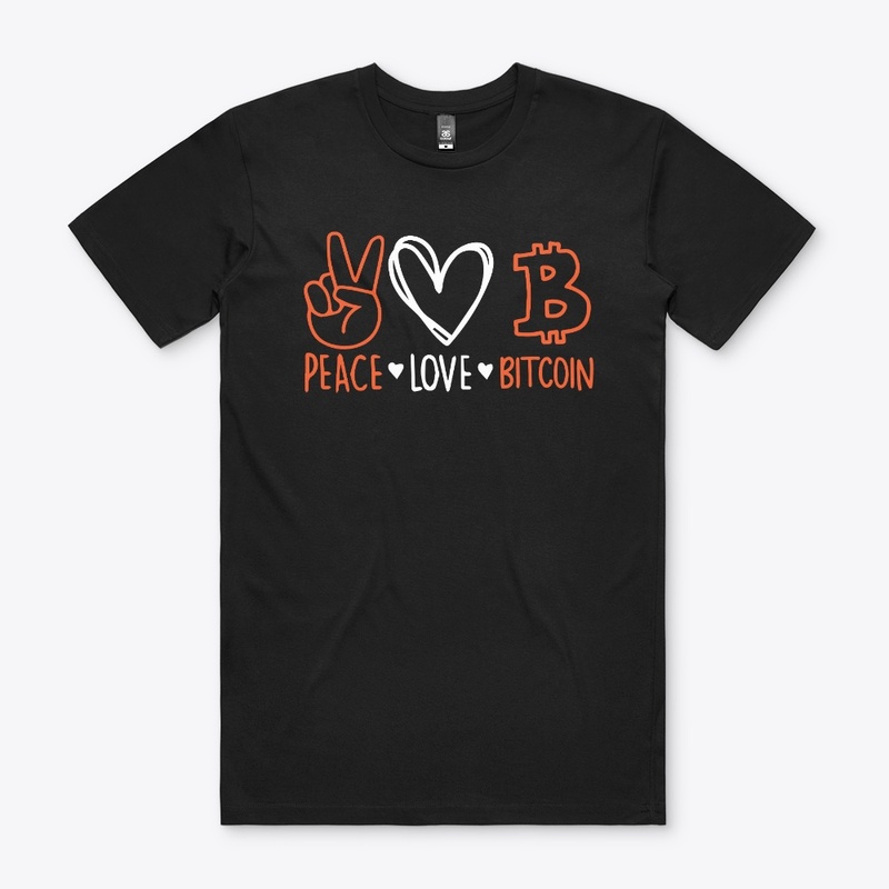 Peace Love Bitcoin.