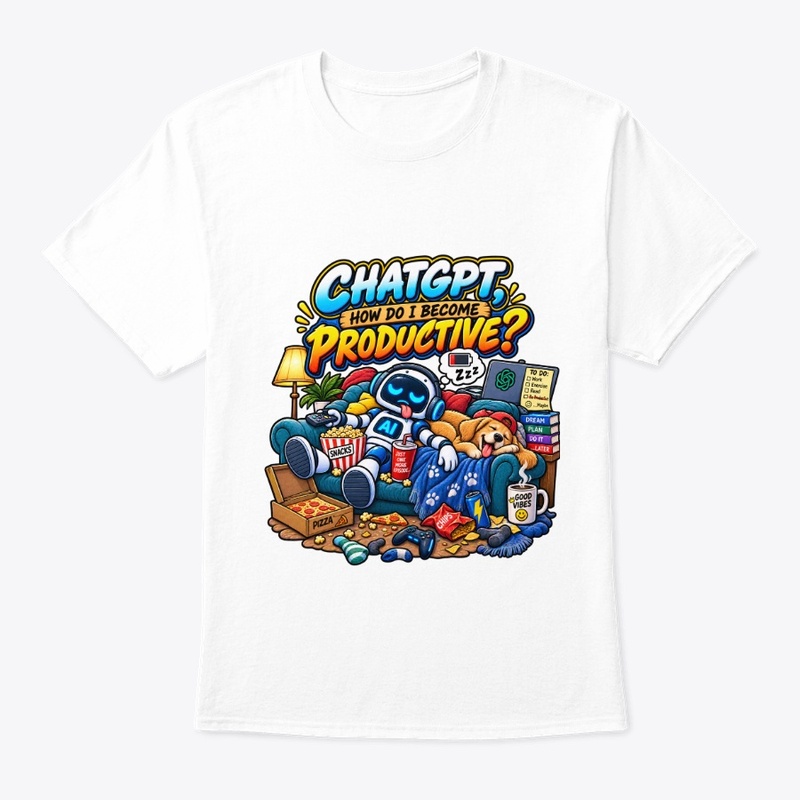 ChatGPT, How Do I Become Productive 