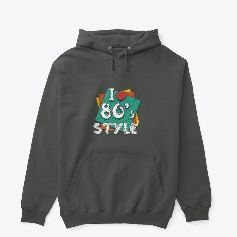 i love 80's style