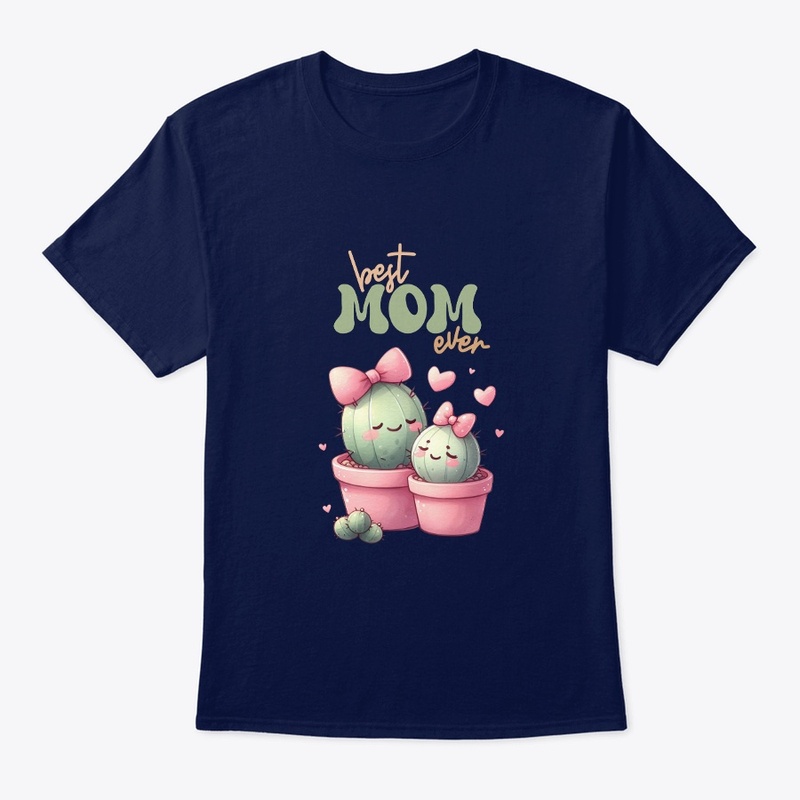 Best Mom Ever Cactus