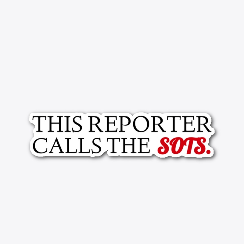 This Reporter Calls The SOTs