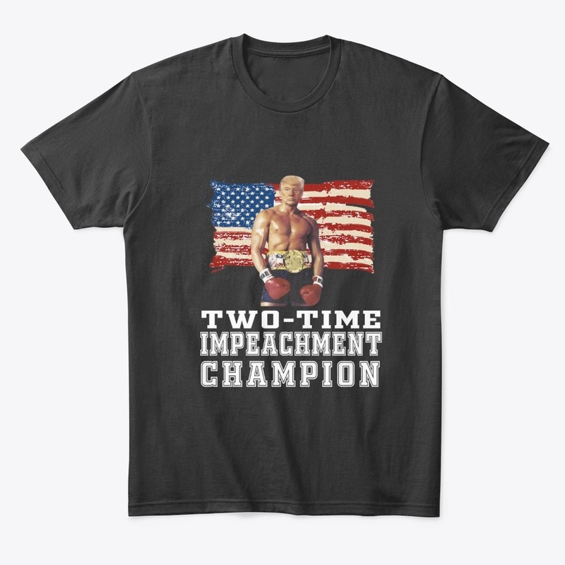 Trump Two Time Impeachment Champion