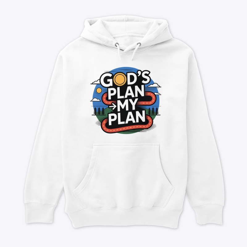 God's Plan Over My Plan