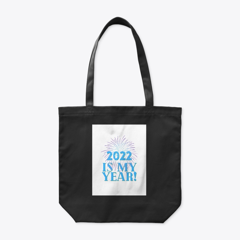 2022 Is My Year!