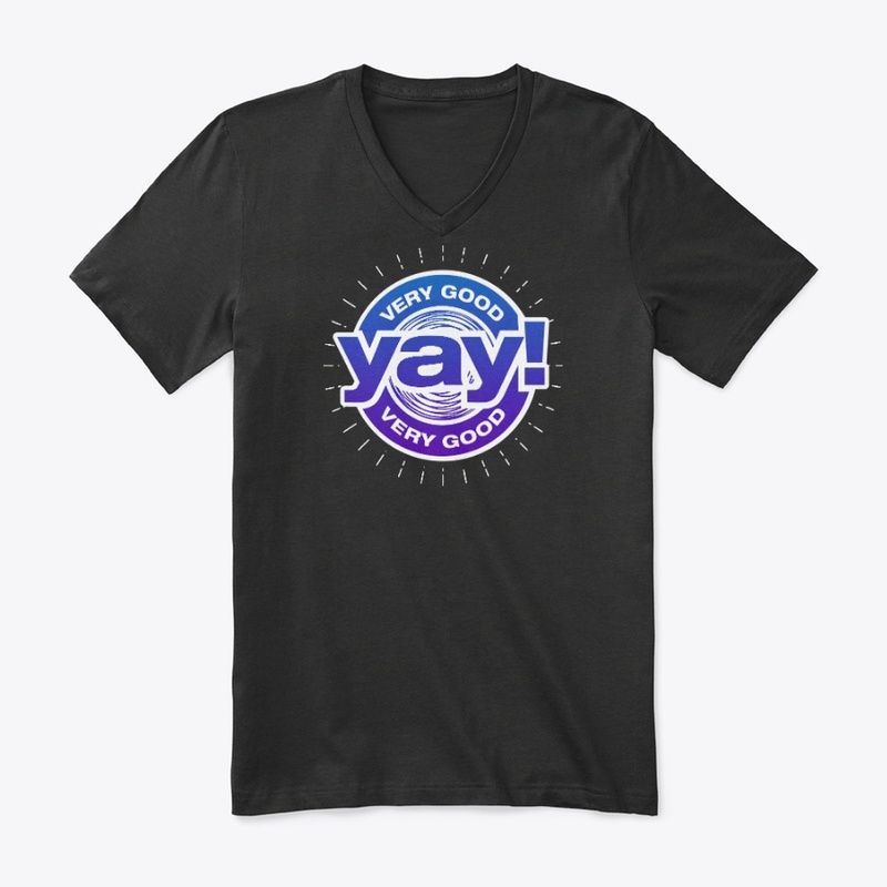 Very good, very good YAY!