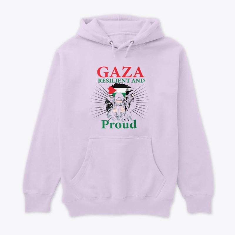 GAZA Resilient and Proud