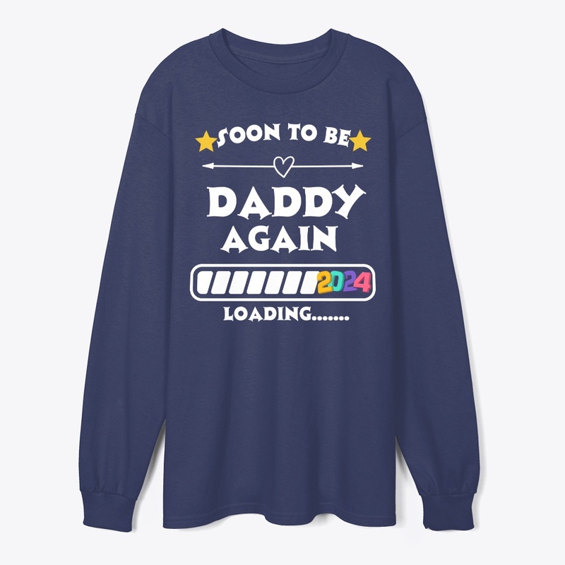 Soon To Be Daddy 2024