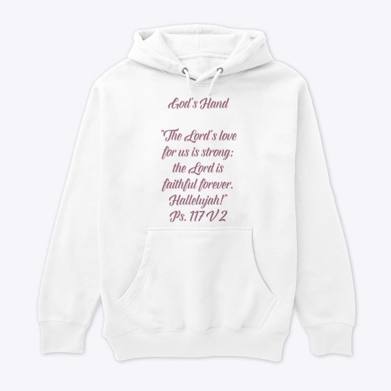 “Forever Faithful” God's Hand