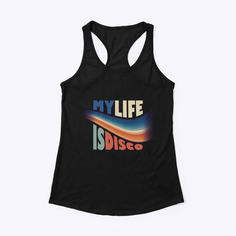 My LIFE is DISCO