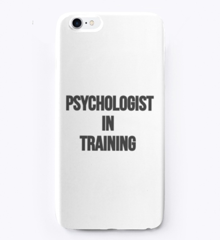 Psychologist in Training Merch