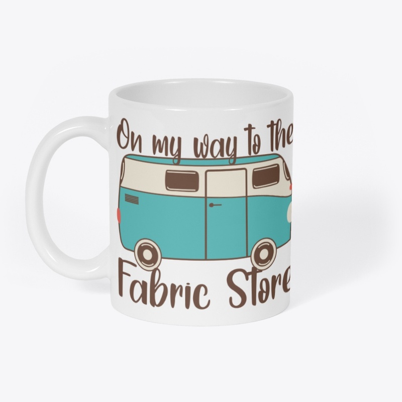 On my way to the fabric store