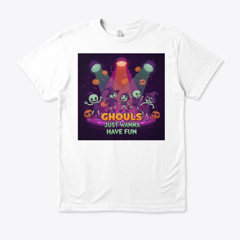 Ghouls Just Wanna Have Fun