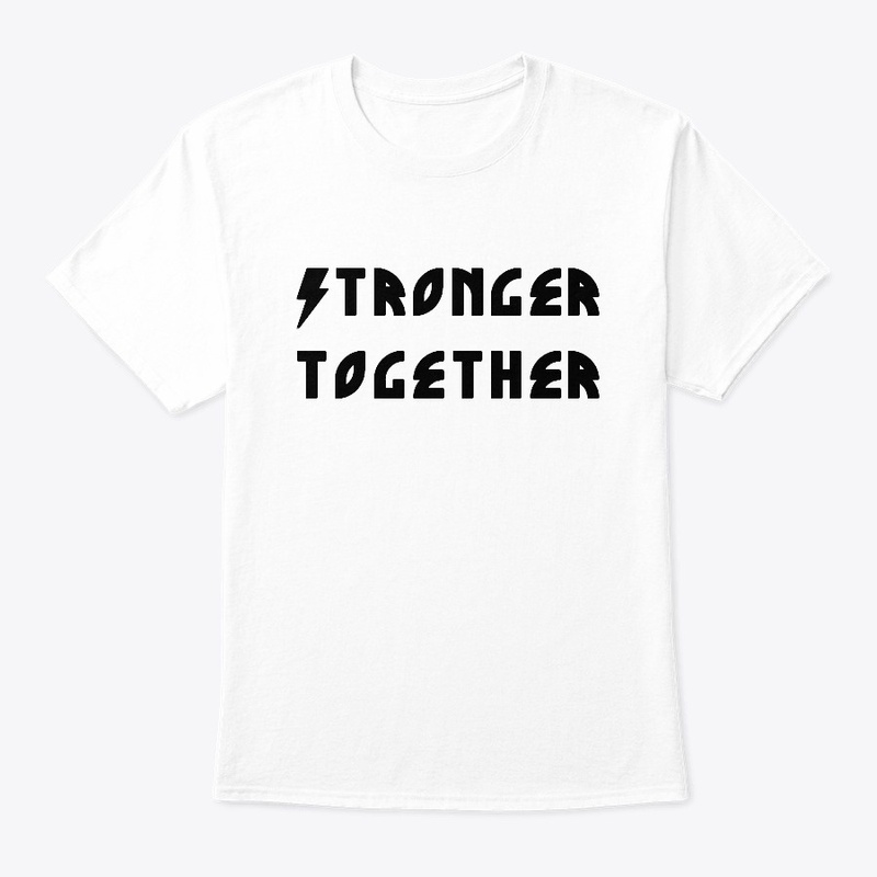 Stronger Together by Jozyz Store