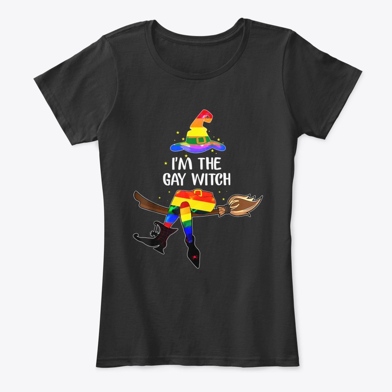 Funny Gay Witch I'm The Gay Witch Lgbt H