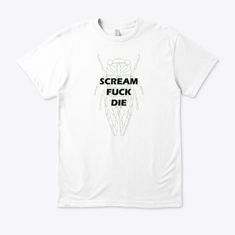 Scream Fuck Die