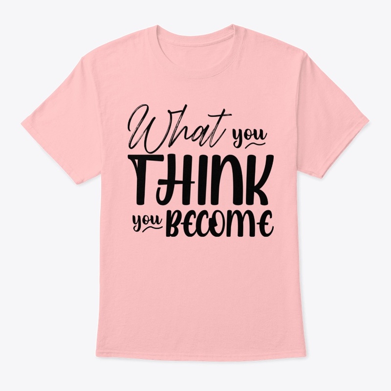 What You Think You Become