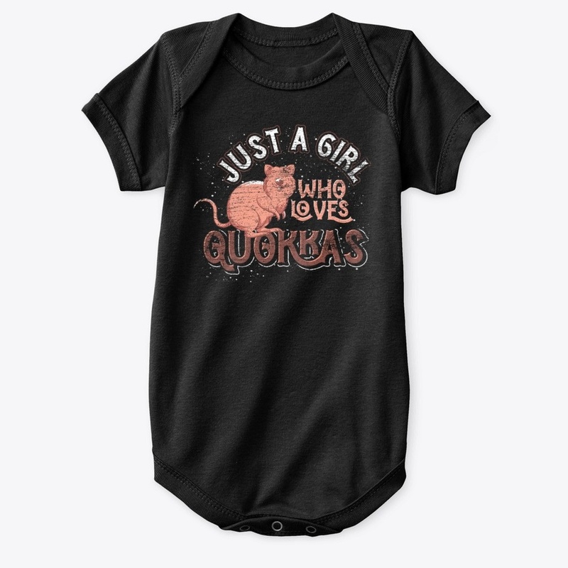 Just A Girl Who Loves Quokkas