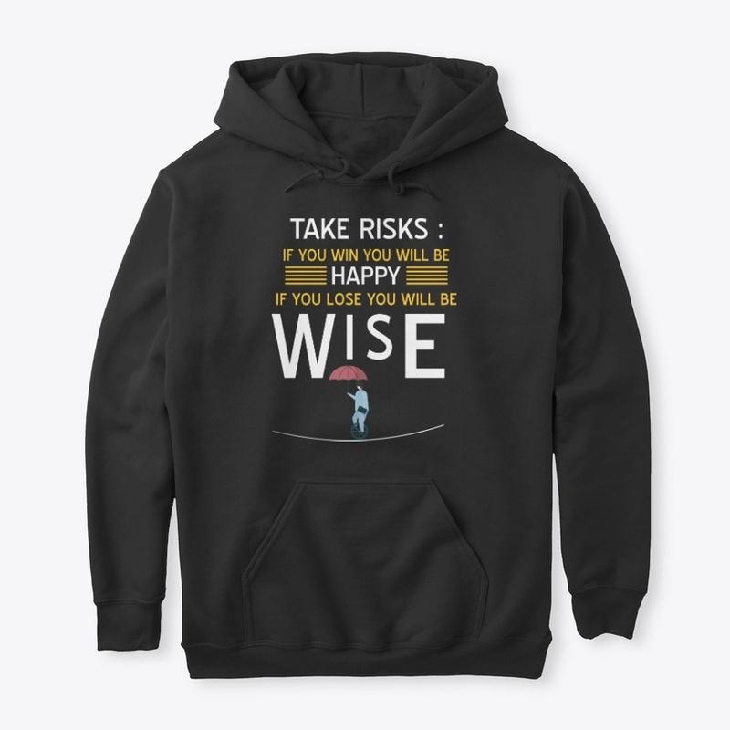 Take risks, don't regret!