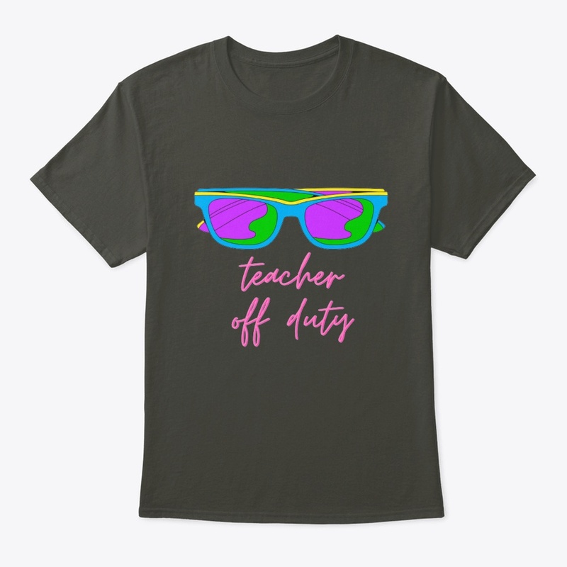 Teacher off duty cool t-shirt design