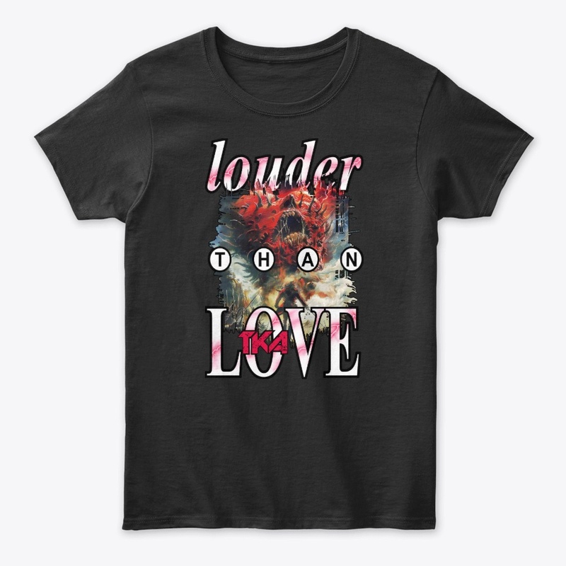 Louder Than Love TKA (Rock)