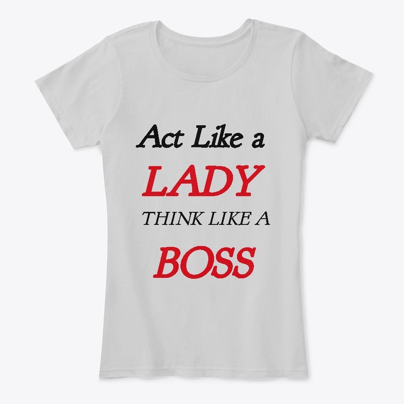 ACT LIKE A LADY 
