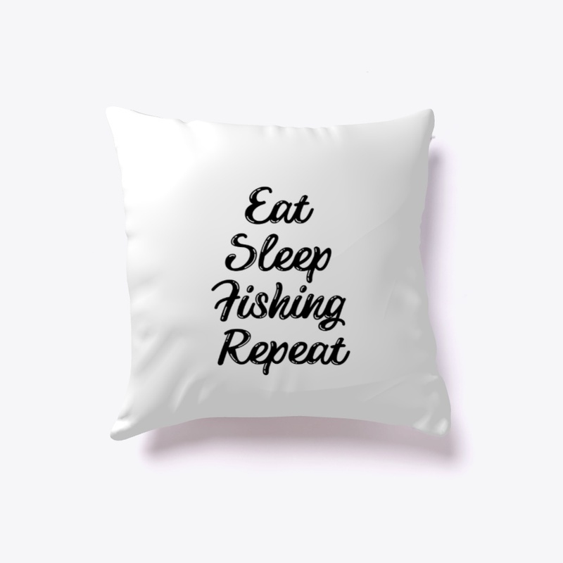 Eat Sleep Fishing Repeat