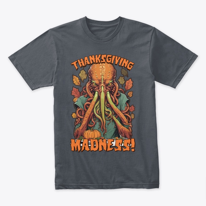 Lovecraft - Cthulhu Thanksgiving Madness