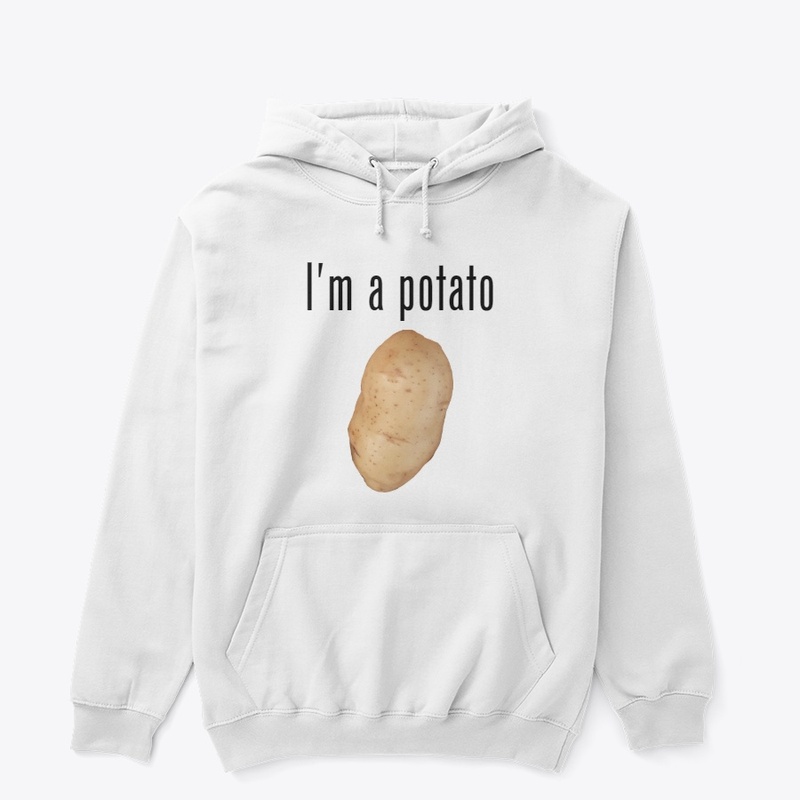 I'm a potato