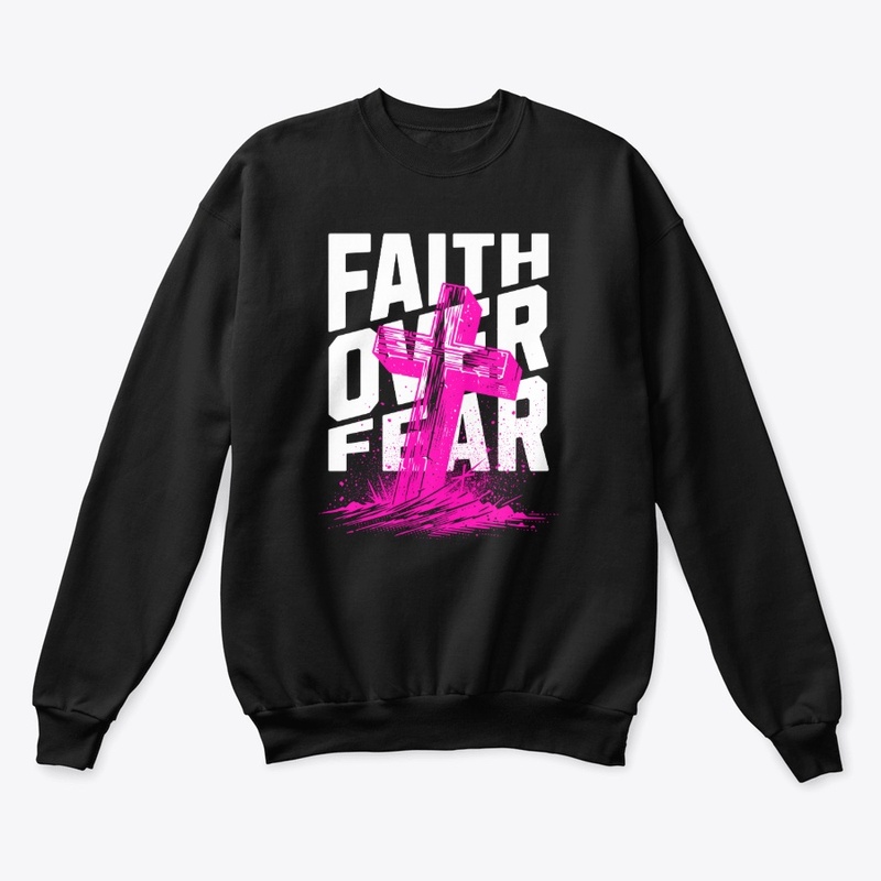 Faith Over Fear Courage Typography Merch