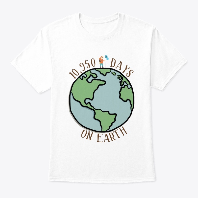 30 Year Old - 10,950 Days on Earth Shirt