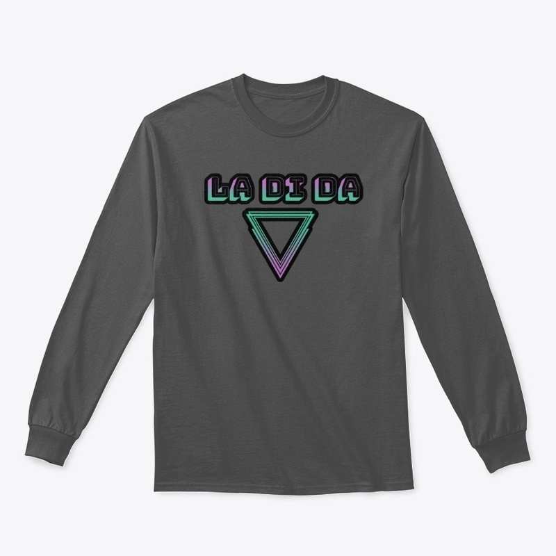 LA DI DA