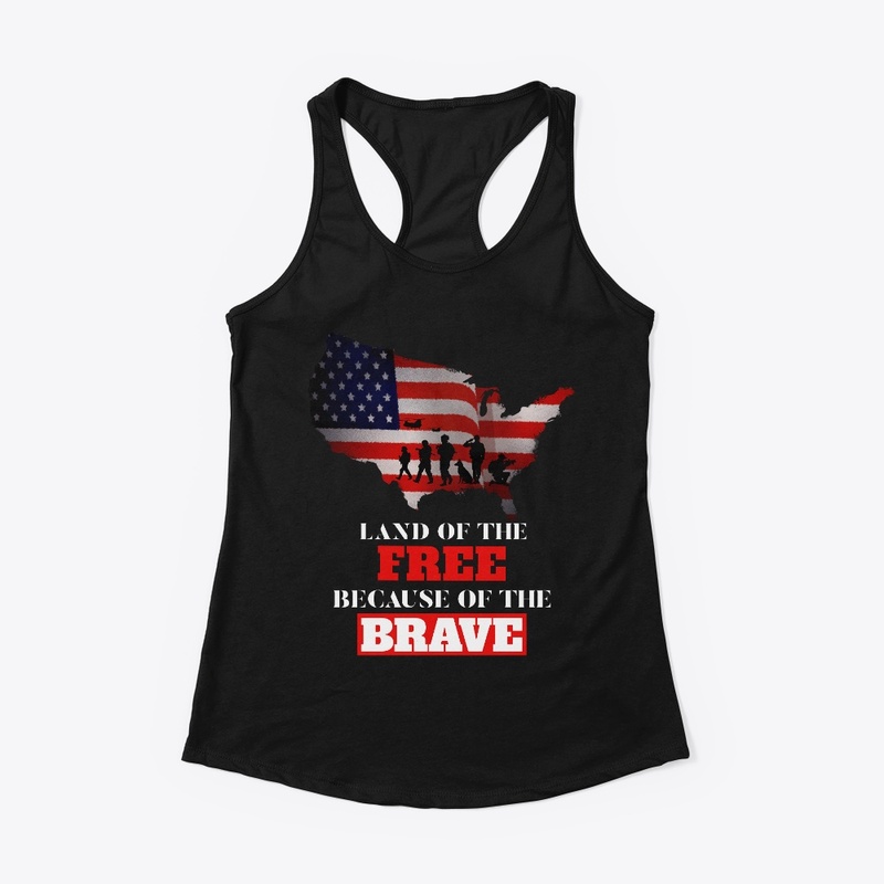 Land of the free because of the brave