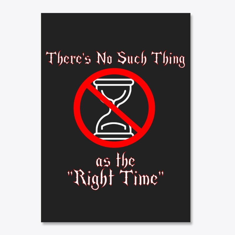 "Right Time"