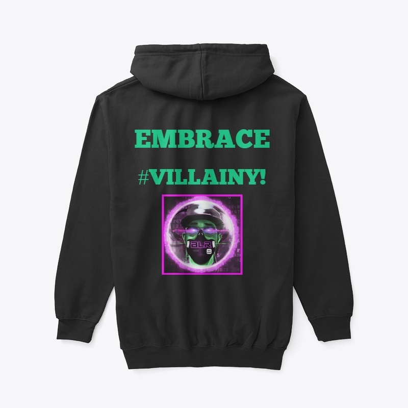 #EmbraceVillainy