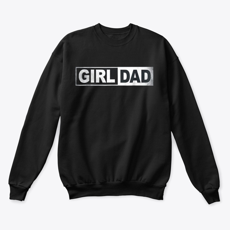 Girl Dad Shirt