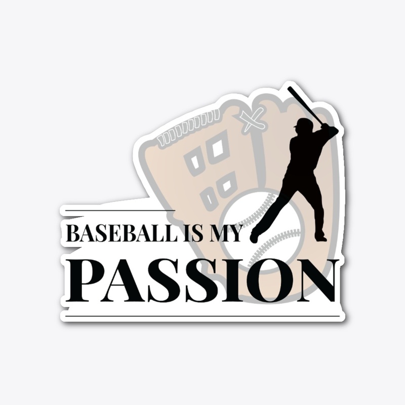 Baseball is My Passion