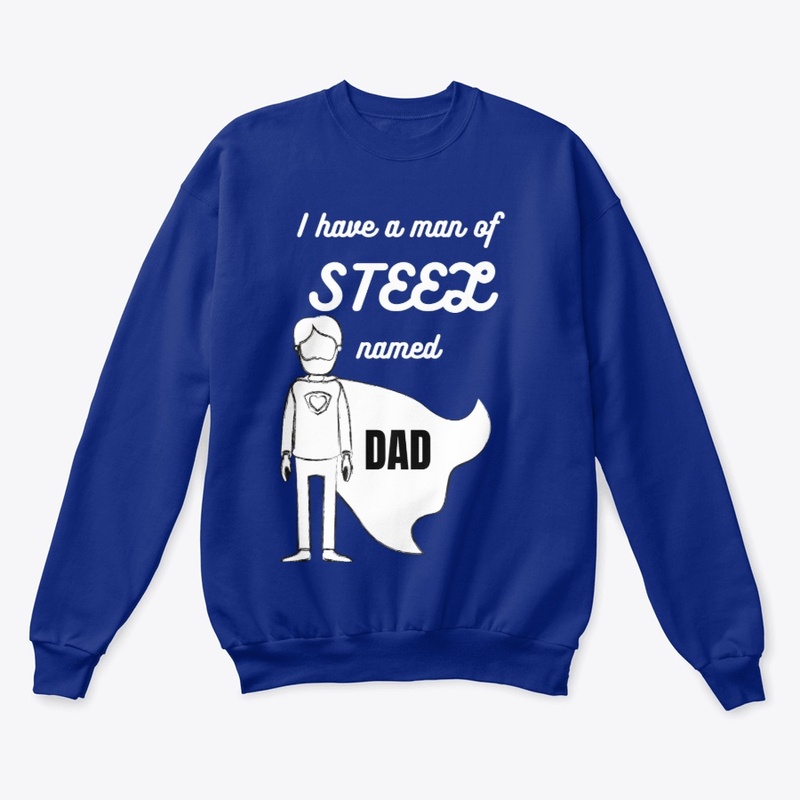 My Dad is a Man of Steel