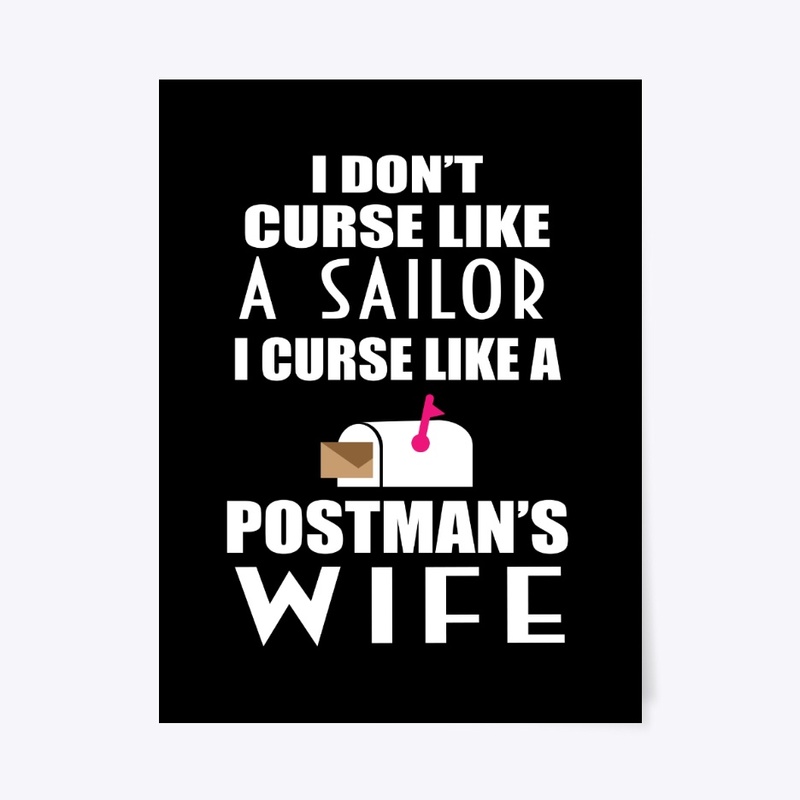 I Curse Like a Postman Wife