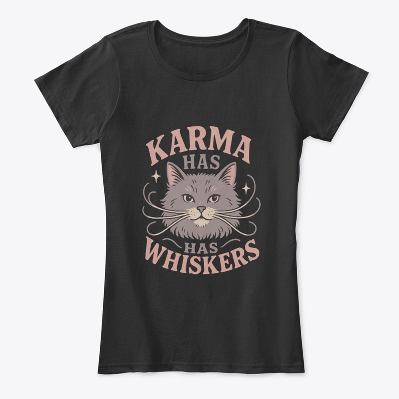 Karma Has Whiskers Retro Cat Tee Gift 
