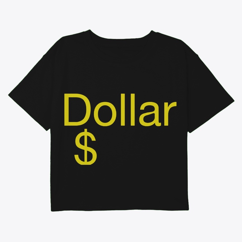 Dollar $  /T-SHIRT 