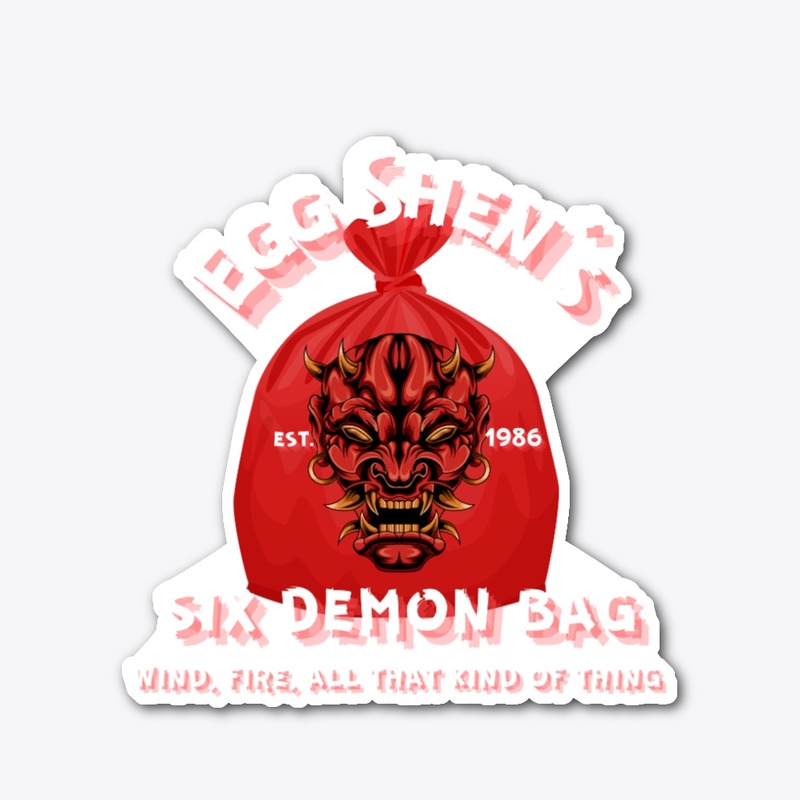 Egg Shen's 6 Demon Bag