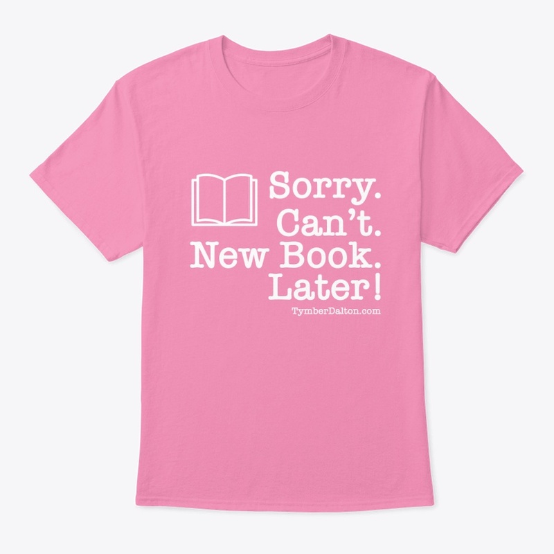 Sorry. Can't. New Book. Later! (White)