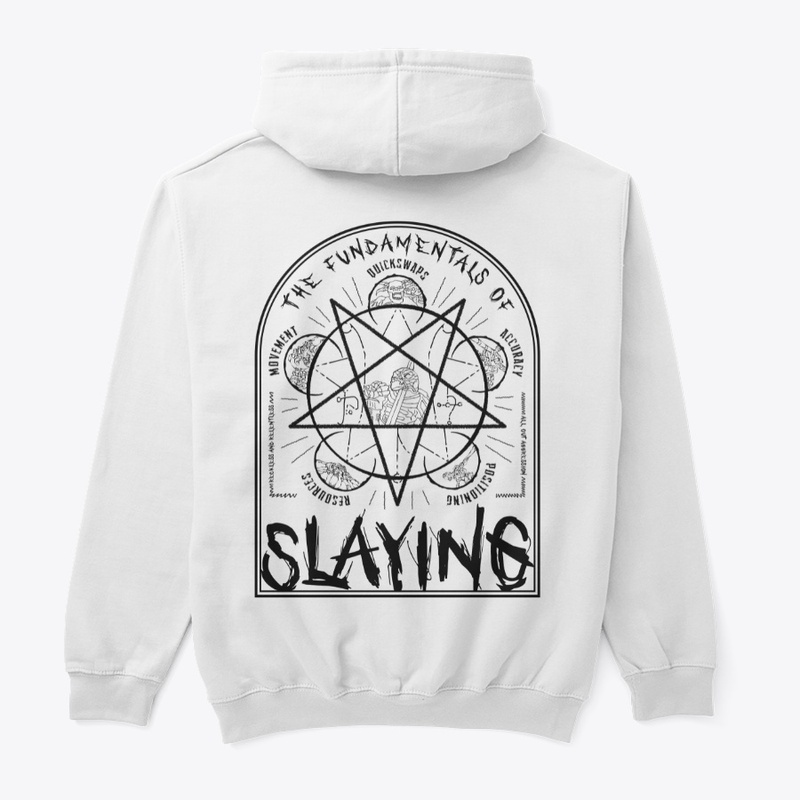 The Fundamentals of Slaying