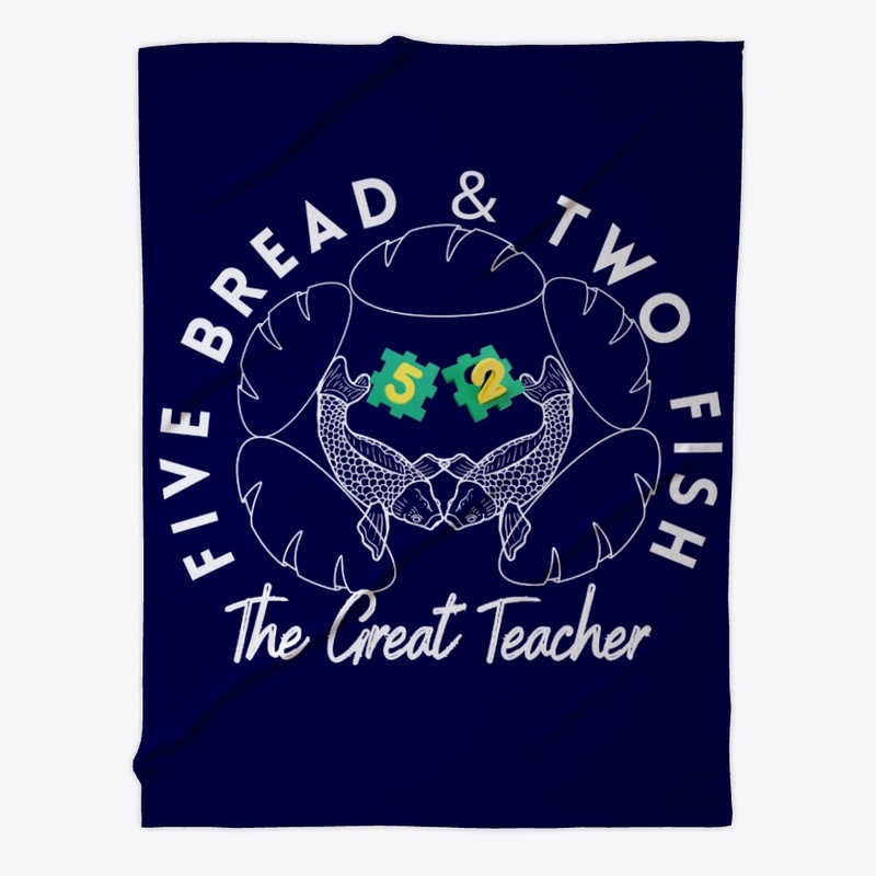 Five Bread and Two Fish The Great Teach