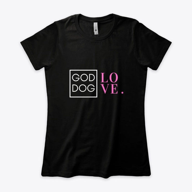 God Dog Love.